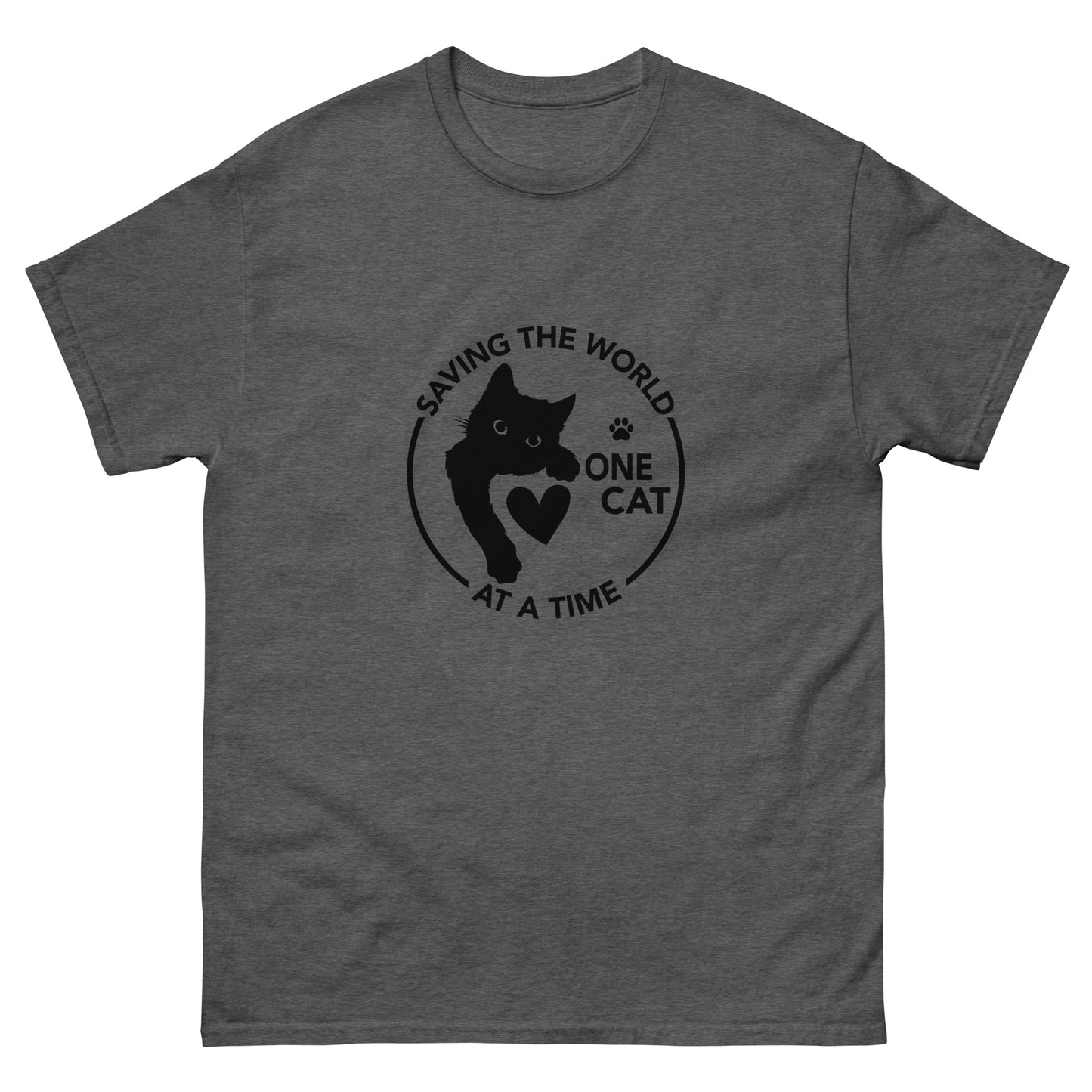 Saving the world one Cat at a time Unisex classic tee