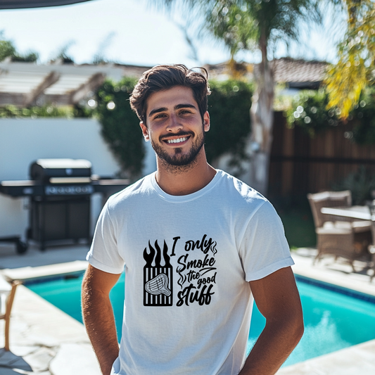 I only smoke the good stuff - Unisex classic tee