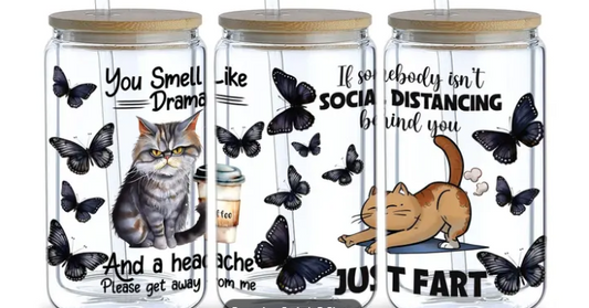 UV DTF Transfer You Smell Like Drama Cat Design