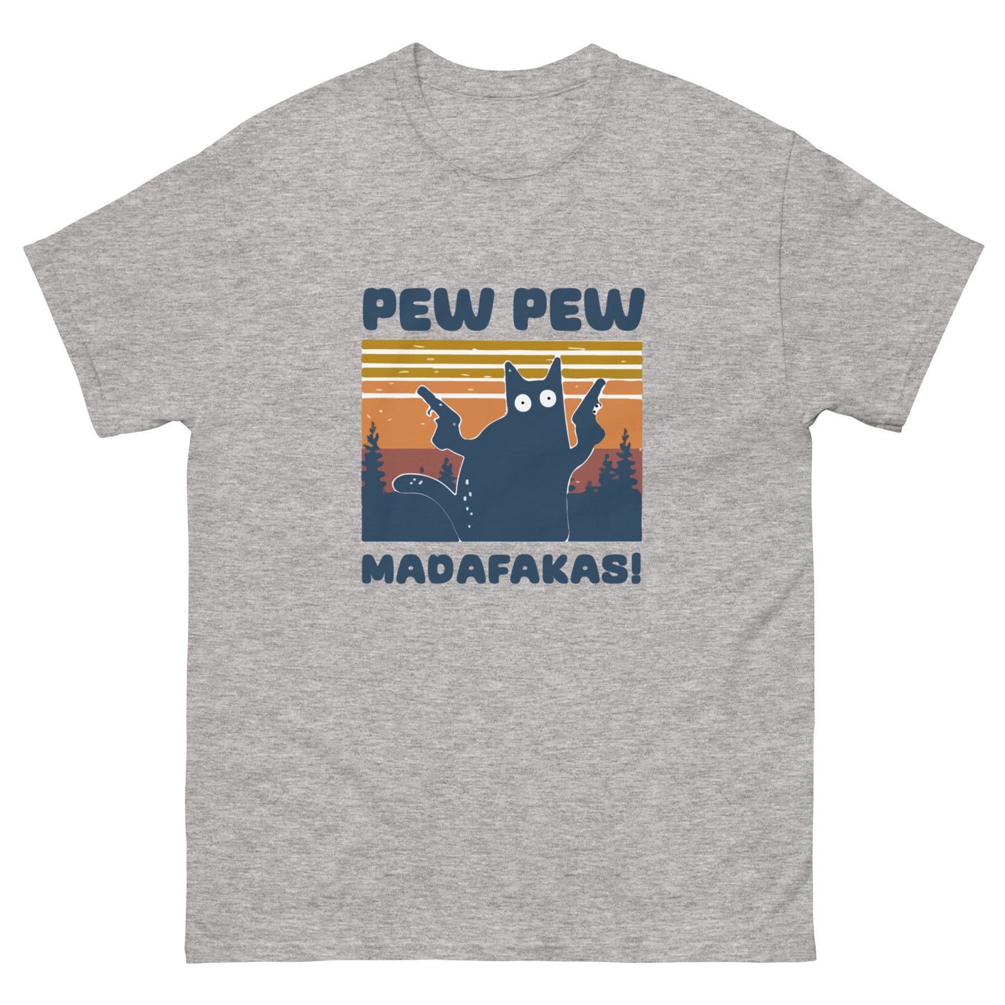 Pew Pew Madafaka Unisex classic tee